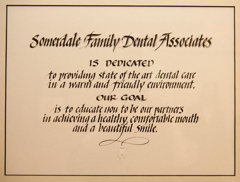 Somerdale Family Dental Mission Statement